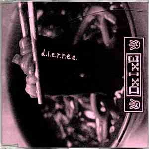 DxIxE - d.i.e.r.r.e.a. flac album