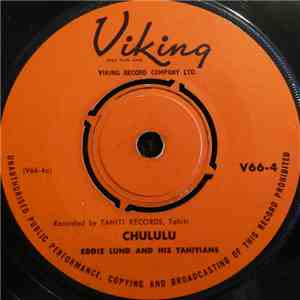 Eddie Lund And His Tahitians - Chululu flac album