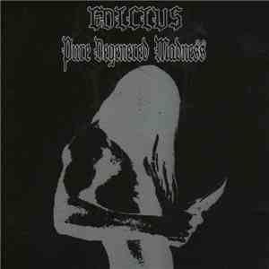 Edicius  - Pure Degenered Madness flac album