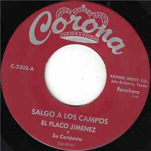 El Flaco Jimenez Y Su Conjunto - Salgo A Los Campos flac album