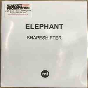 Elephant  - Shapeshifter flac album