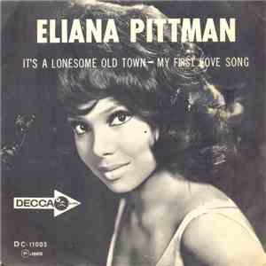 Eliana Pittman - It's A Lonesome Old Town / My First Love Song flac album