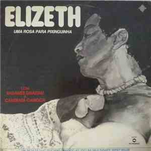 Elizeth Cardoso Com Radamés Gnattali & Camerata Carioca - Elizeth - Uma Rosa Para Pixinguinha flac album