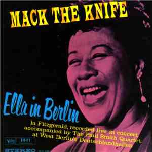 Ella Fitzgerald - Mack The Knife / Ella In Berlin flac album