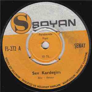 Şenay - Sev Kardeşim / Benim Olursan flac album