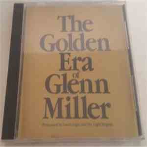 Enoch Light And The Light Brigade - The Golden Era of Glenn Miller flac album
