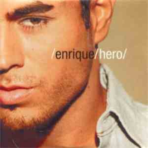 Enrique Iglesias - Hero flac album