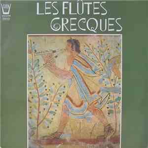 Ensemble Instrumental Dirigé Par Domna Samiou - Les Flûtes Grecques flac album