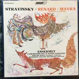 Ernest Ansermet, L'Orchestre De La Suisse Romande, Igor Stravinsky - Renard / Mavra / Scherzo a la Russe flac album