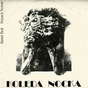 Ernest Bryll, Wojciech Trzciński - Kolęda Nocka flac album