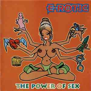 E-Rotic - The Power Of Sex flac album