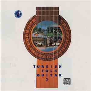 Ethem Adnan Ergil - Turkish Folk Guitar 3 flac album