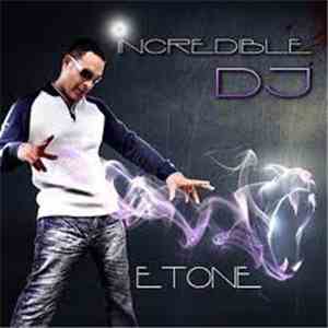 Etone - Incredible DJ flac album