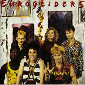 Eurogliders - Absolutely flac album