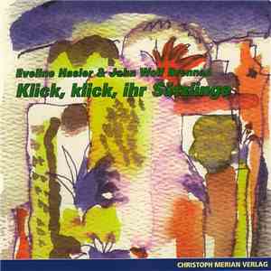 Eveline Hasler  & John Wolf Brennan - Klick, Klick, Ihr Sätzlinge flac album