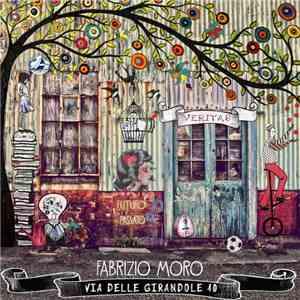 Fabrizio Moro - Via Delle Girandole 10 flac album