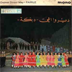 Fairuz - ديروا المي دبكة Dabkat Diroul May flac album