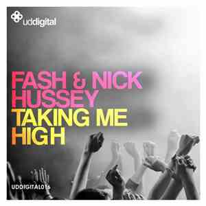 Fash  & Nick Hussey - Taking Me High flac album
