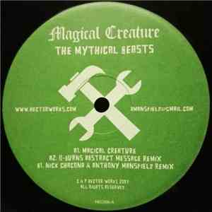 Felix Dickinson & Toby Tobias Present The Mythical Beasts - Magical Creature flac album