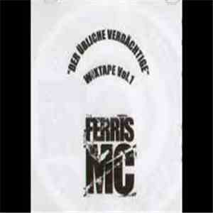 Ferris MC - Wixtape Vol.1 "Der Übliche Verdächtige" flac album