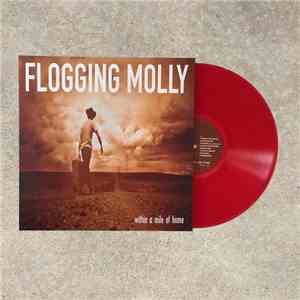 Flogging Molly - Within A Mile Of Home flac album