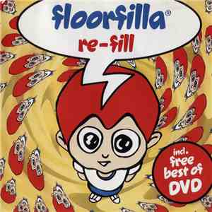 Floorfilla - Re-Fill flac album