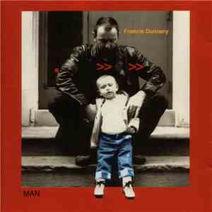 Francis Dunnery - Man flac album