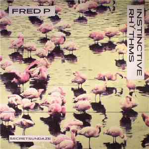 Fred P - Instinctive Rhythms flac album