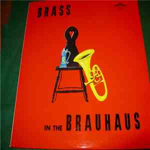 Fritz Schickel And His Bavarian Brass Band - Brass In The Brauhaus flac album