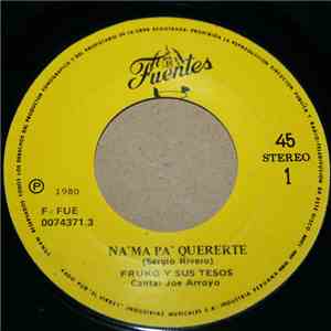 Fruko y sus Tesos - Na' Ma Pa' Quererte / Descarga Espectacular flac album