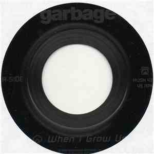 Garbage - When I Grow Up flac album