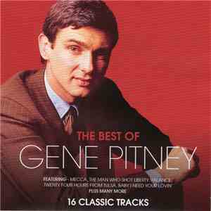 Gene Pitney - The Best Of Gene Pitney. 16 Classic Tracks flac album
