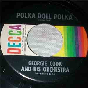 Georgie Cook And His Orchestra - Yacht Club Polka / Polka Doll Polka flac album