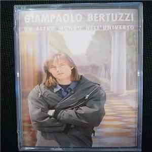 Giampaolo Bertuzzi - Un Altro Mondo Nell'Universo flac album