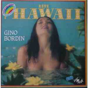 Gino Bordin - Rêve D'Hawaï flac album