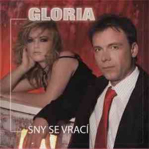 Gloria  - Sny Se Vrací flac album