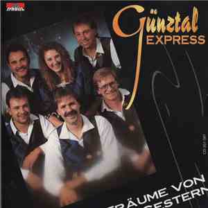 Günztal Express - Träume Von Gestern flac album