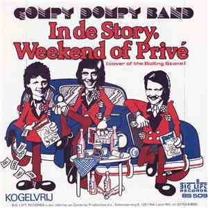 Gompy Dompy Band - In De Story, Weekend Of Privé (The Cover Of The Rolling Stone) flac album