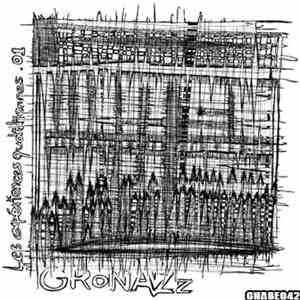 GroNaZz - Les Expériences Quotidiennes .01 flac album