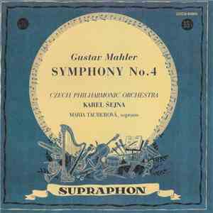 Gustav Mahler, Karel Šejna, Mária Tauberová, Czech Philharmonic Orchestra - Symphony No. 4 flac album