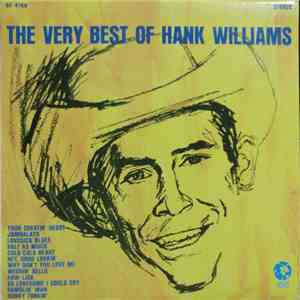 Hank Williams - The Very Best Of Hank Williams flac album
