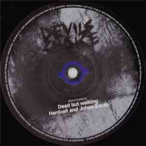 Hardcell & Johan Bacto - Dead But Walking flac album