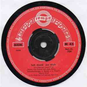 Harry Graf, Lutz Dietmar Mit Seinen Solisten - Ich Denk' An Dich / Cimarron (Roll On) flac album