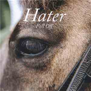 Hater  - Fall Off flac album