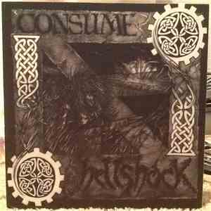 Hellshock / Consume  - Hellshock / Consume flac album