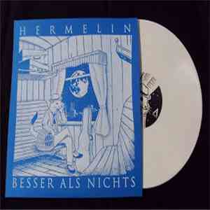 Hermelin - Besser Als Nichts flac album