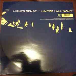 Higher Sense - Limiter / All Night flac album