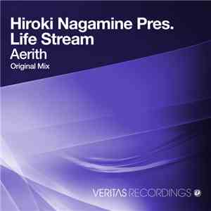 Hiroki Nagamine Pres. Life Stream - Aerith flac album