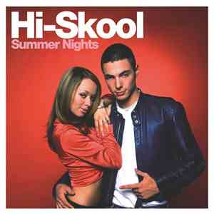 Hi-Skool - Summer Nights flac album