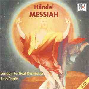 Händel — London Festival Orchestra, Ross Pople - Messiah flac album